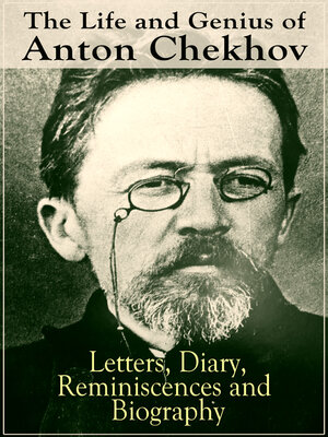 cover image of The Life and Genius of Anton Chekhov